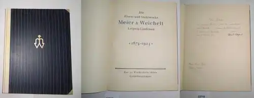 Les aciéries de Meier & Schweelt Leipzig-Lindenau 1874-1924