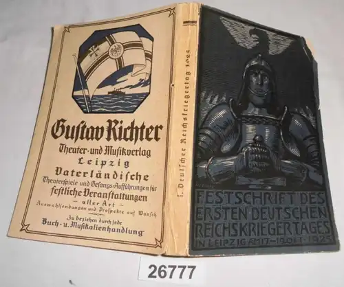 Festschrift des I. Deutschen Reichskriegertages in Leipzig am 17.-19. Oktober 1925