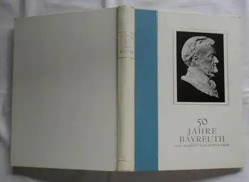 50 Jahre Bayreuth