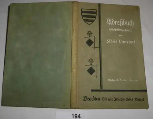 Livre des Adresses - Liste des habitants, Tableau des effectifs et des affaires - Kreis Querfurt, volume 2 (les 5 villes)