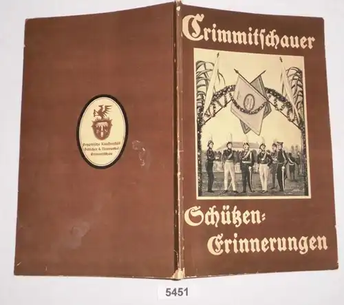 Crimmitschauer Sützer-Mémoires - Festif pour le 325e anniversaire de la société Cimmitschauer Shotter 16.