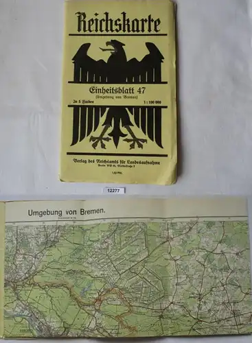 Reichskarte - Einheitsblatt 47: Umgebung von Bremen