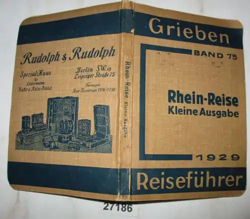 Grieben Reiseführer Band 75: Rhein-Reise kleine Ausgabe