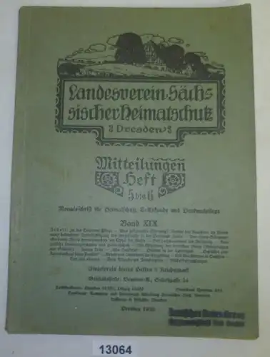 Landesverein Sächsischer Heimatschutz, Dresden: Mitteilungen Heft 5 bis 6 Band XIX
