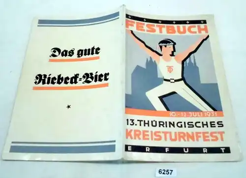 Festbuch 13.Thüringisches Kreisturnfest Erfurt 10.-12.Juli 1931