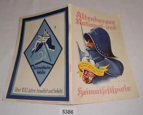 Altenburger National- und Heimatfestspiele 17. Juni  bis 2. Juli 1933