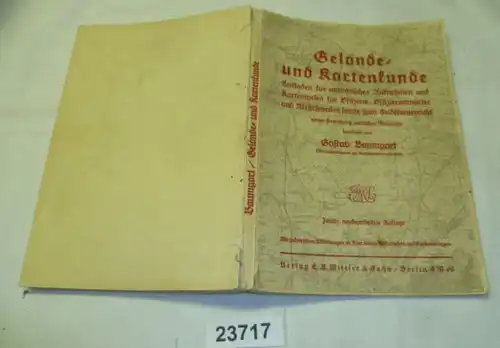 Gelände- und Kartenkunde. Handbuch für militärisches Aufnehmen und Kartenwesen für Offiziere, Offiziersanwärter und Wehr