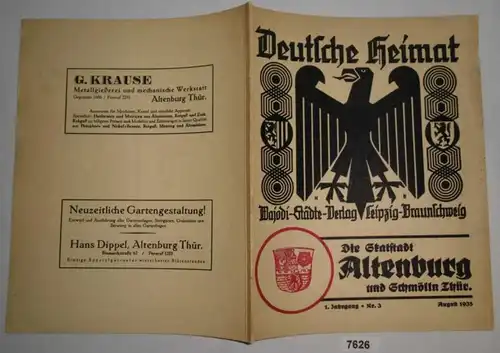 Deutsche Heimat 1. Jahrgang Nr. 3 August 1935: Altenburg Thür. die Stadt des Skates und Schmölln Thür.