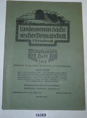 Landesverein Sächsischer Heimatschutz, Dresden: Mitteilungen Heft 1 bis 4 Band XXV