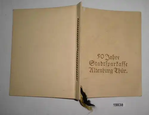 50 ans de la Caisse d'épargne municipale Altenburg Thüringe 1886 - 1936