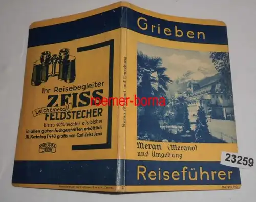 Grieben Reiseführer Band 70: Meran (Merano) und Umgebung mit Angaben für Autofahrer