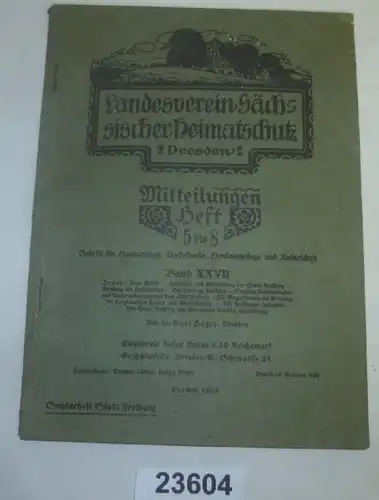 Landesverein Sächsischer Heimatschutz, Dresden: Mitteilungen Heft 5 bis 8 Band XXVII (Sonderheft Stadt Freiberg)