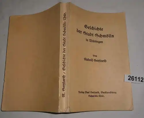 Geschichte der Stadt Schmölln in Thüringen (mit Widmung)