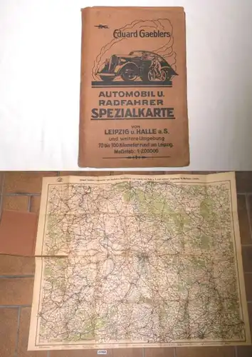 Eduard Gaeblers Automobile et Cyclistes Carte spéciale de Leipzig et Halle a. S. et autres environs. 70 à 100 kilométres