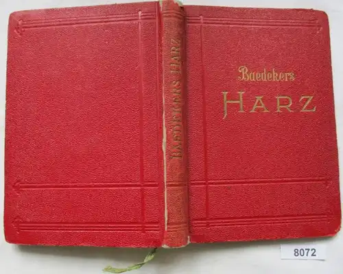 Baedekers Der Harz und sein Vorland - Handbuch für Reisende