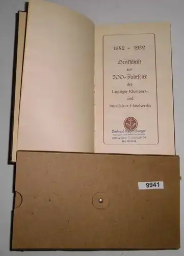 1652 - 1952 Dictionnaire de la célébration de 300 ans de l'artisanat de plombier et d'installateur de Leipzig