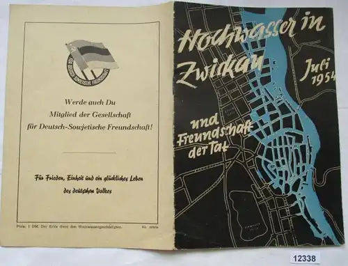 Les inondations à Zwickau Juillet 1945 et l'amitié des faits