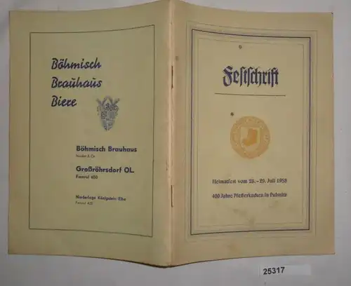 Festschrift Heimatfest vom 26.-29. Juli 1958, 400 Jahre Pfefferkuchen in Pulsnitz