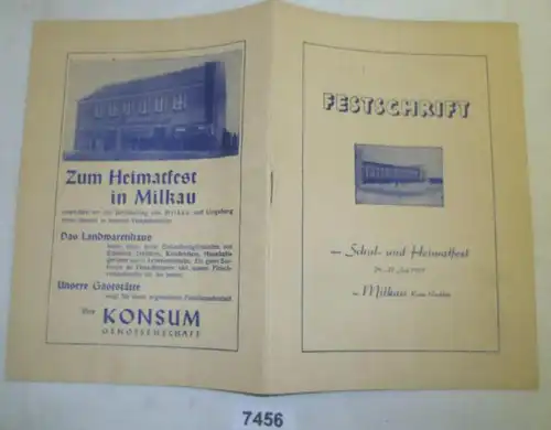 Festschrift zum Schul- und Heimatfest in Milkau Kreis Rochlitz 24.-27. Juli 1959