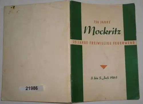 750 Jahre Gemeinde Mockritz - 25 Jahre Freiwillige Feuerwehr