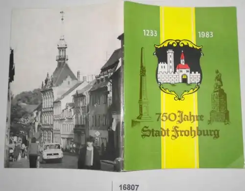 Festschrift: 750 ans de ville de Frohburg 1233-1983