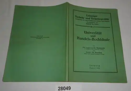 Universität und Handels-Hochschule (Leipziger Verkehr und Verkehrspolitik - Schriftenreihe des Rats-Verkehrsamtes Leipzi