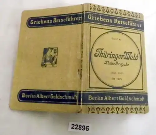Le guide de voyage de Gerien Volume 82 - Thuringe Wald Petite édition 1919-1920