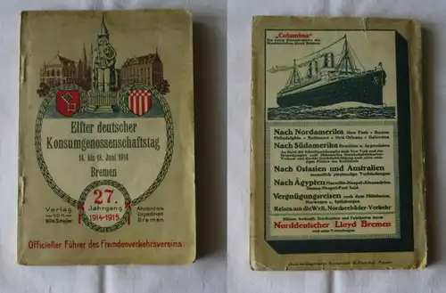 Onzième Journée allemande de la coopérative de consommation 14 au 18 juin 1914 Bremen - Le guide de Scheller par Brême