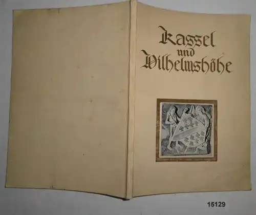 Kassel und Wilhelmshöhe