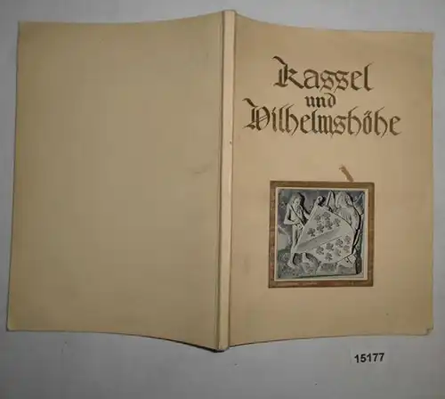 Kassel und Wilhelmshöhe