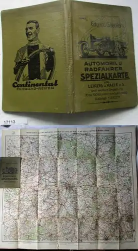 Automobile et cycliste Carte spéciale de Leipzig et Halle a.S. et autres environs 70 à 170 kilomètres autour de la Leipzig
