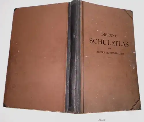 Schulatlas für höhere Lehranstalten, Grosze Ausgabe, 72. Auflage