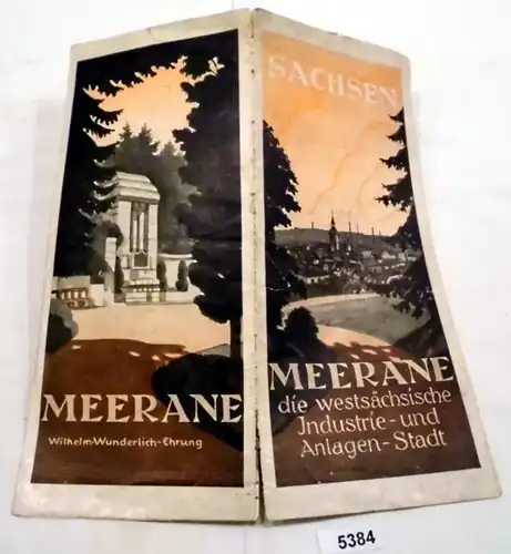 Reiseprospekt: Sachsen Meerane die westsächsische Industrie- und Anlagen-Stadt
