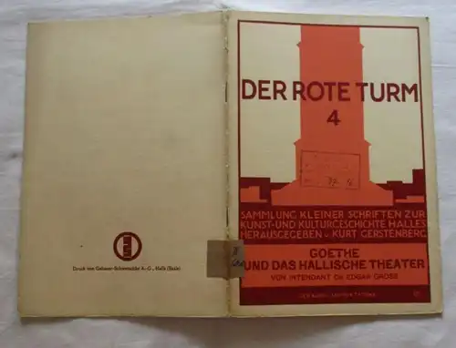 Der Rote Turm 4 - Goethe und das Hallische Theater