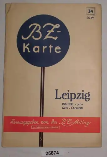 Carte BZ n° 34: Leipzig / Bitterfeld / Jena / Gera / Chemnitz