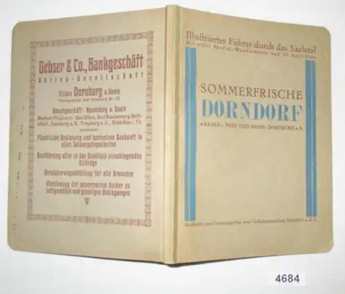 Dorndorf d'été à la Saale - Post et Bahn - Guide illustré par la vallée de Saade