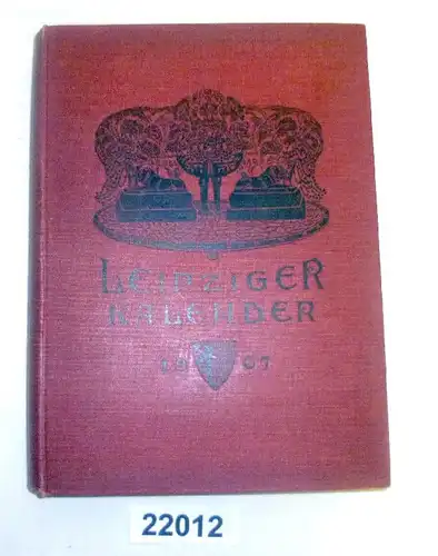 Calendrier de Leipzig - Annuaire et Chronique illustrés, 4e année 1907