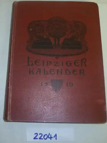 Calendrier de Leipzig - Annuaire et Chronique illustrés, 7e année 1910