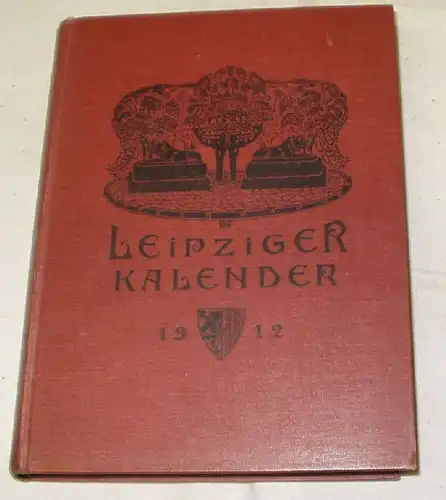 Calendrier de Leipzig 1912. ..