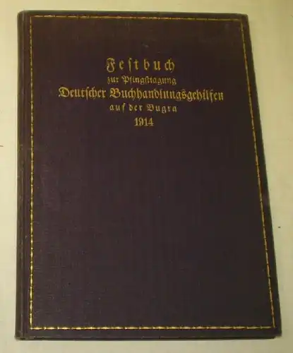 Livre de fête à la Pentecôte des aides à l'édition allemande sur la Bugra 1914 à Leipzig