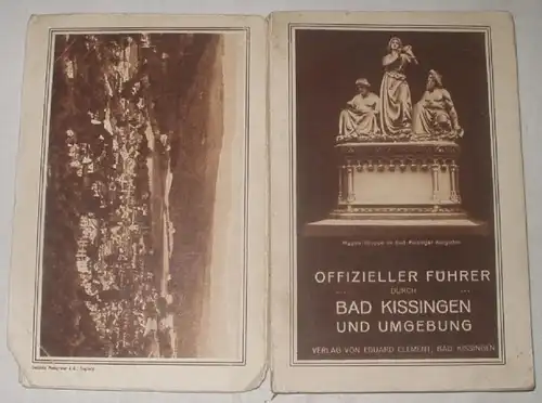 Offizieller Führer durch Bad Kissingen und Umgebung