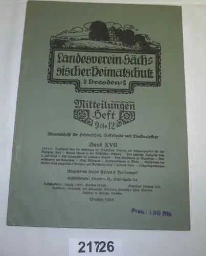 Landesverein Sächsischer Heimatschutz Dresden: Mitteilungen Heft 9 bis 12 Band XVII