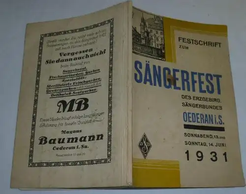 Fête de la fête des chanteurs de l'Erzgebirg. Fédération des chansons Oederan i.S. 13 et 14 juin 1931