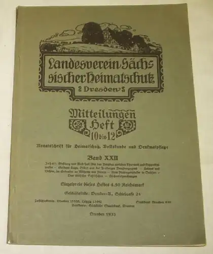 Landesverein Sächsischer Heimatschutz Dresden Mitteilungen Heft 10 bis 12