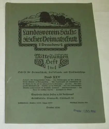 Landesverein Sächsischer Heimatschutz Dresden / Band XXV / Mitteilungen Heft 1 bis 4