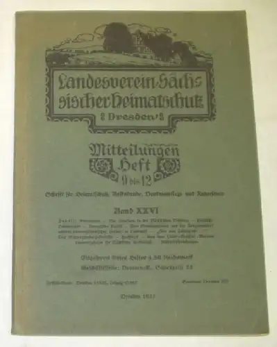 Landesverein Sächsischer Heimatschutz Dresden / Band XXVI / Mitteilungen Heft 9 bis 12