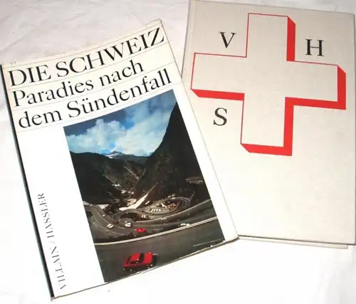 Die Schweiz - Paradies nach dem Sündenfall