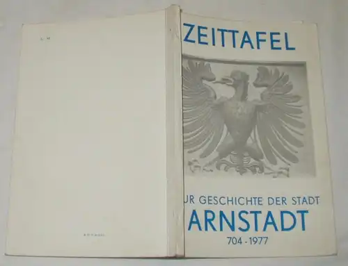 Tableau chronologique de l'histoire de la ville d'Arnstadt 704-1977