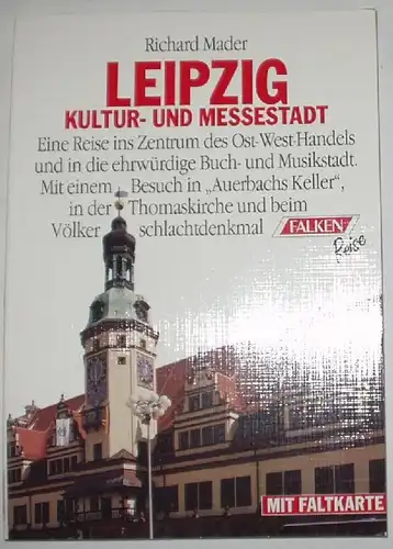 Leipzig Kultur und Messestadt