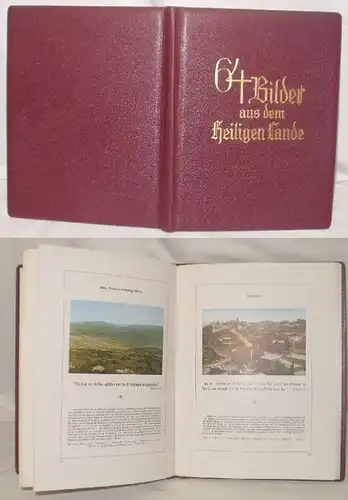 64 Bilder aus dem Heiligen Lande mit Begleittext von Universitätsproffesor D.Paul Volz